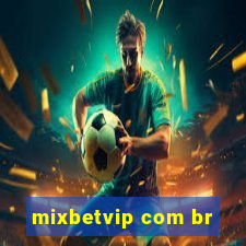 mixbetvip com br